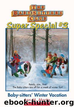 #03 Baby-Sitters' Winter Vacation by Ann M. Martin