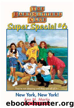 #06 New York, New York! by Martin Ann M