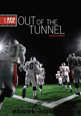 #1 Out of the Tunnel by Patrick Jones