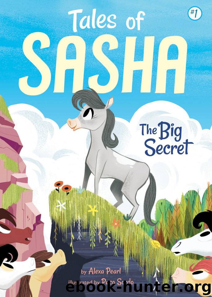 #1: The Big Secret (Tales of Sasha) by Pearl Alexa