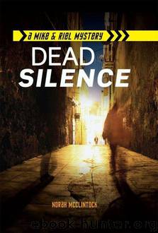 #5 Dead Silence (Mike & Riel Mysteries) by McClintock Norah