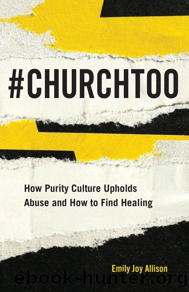 #ChurchToo by Emily Joy Allison