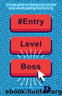 #ENTRYLEVELBOSS by Alexa Shoen