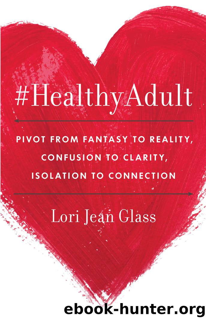 #HealthyAdult by Lori Jean Glass