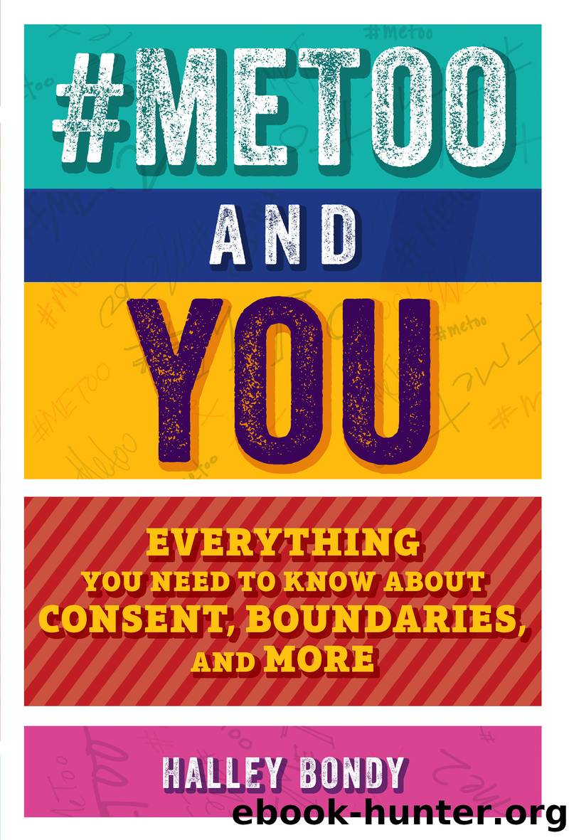 #MeToo and You by Halley Bondy