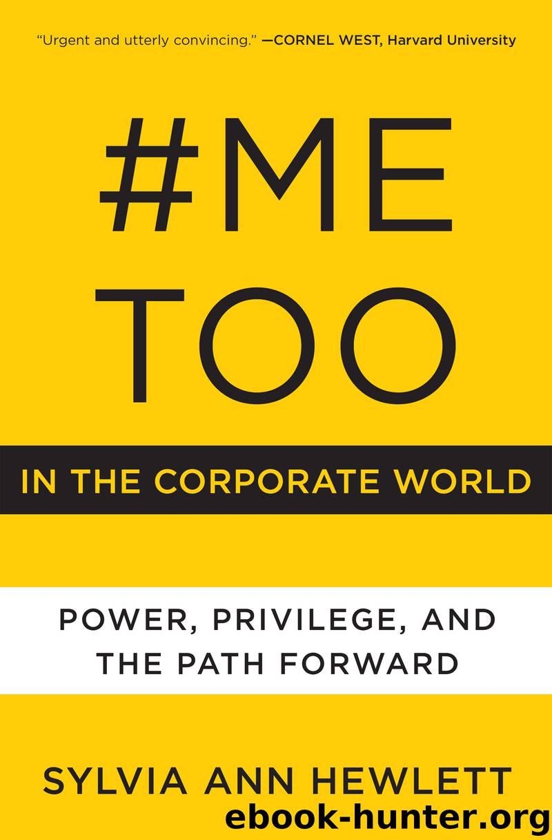 #MeToo in the Corporate World by Sylvia Ann Hewlett