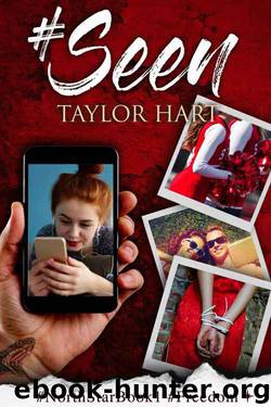 #Seen by Taylor Hart