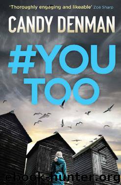 #YouToo by Candy Denman