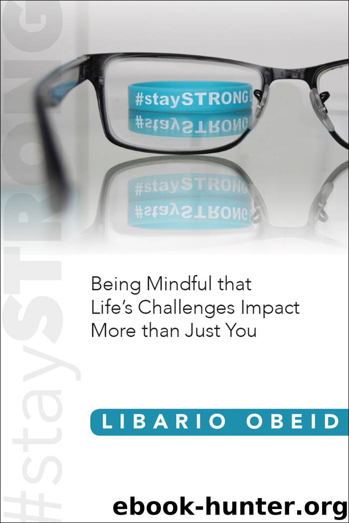 #staySTRONG by Libario Obeid