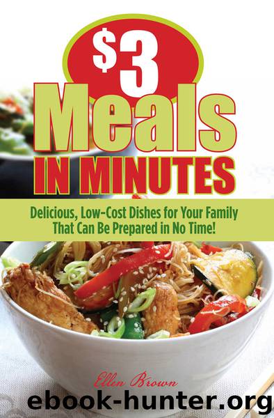 $3 Meals in Minutes by Ellen Brown