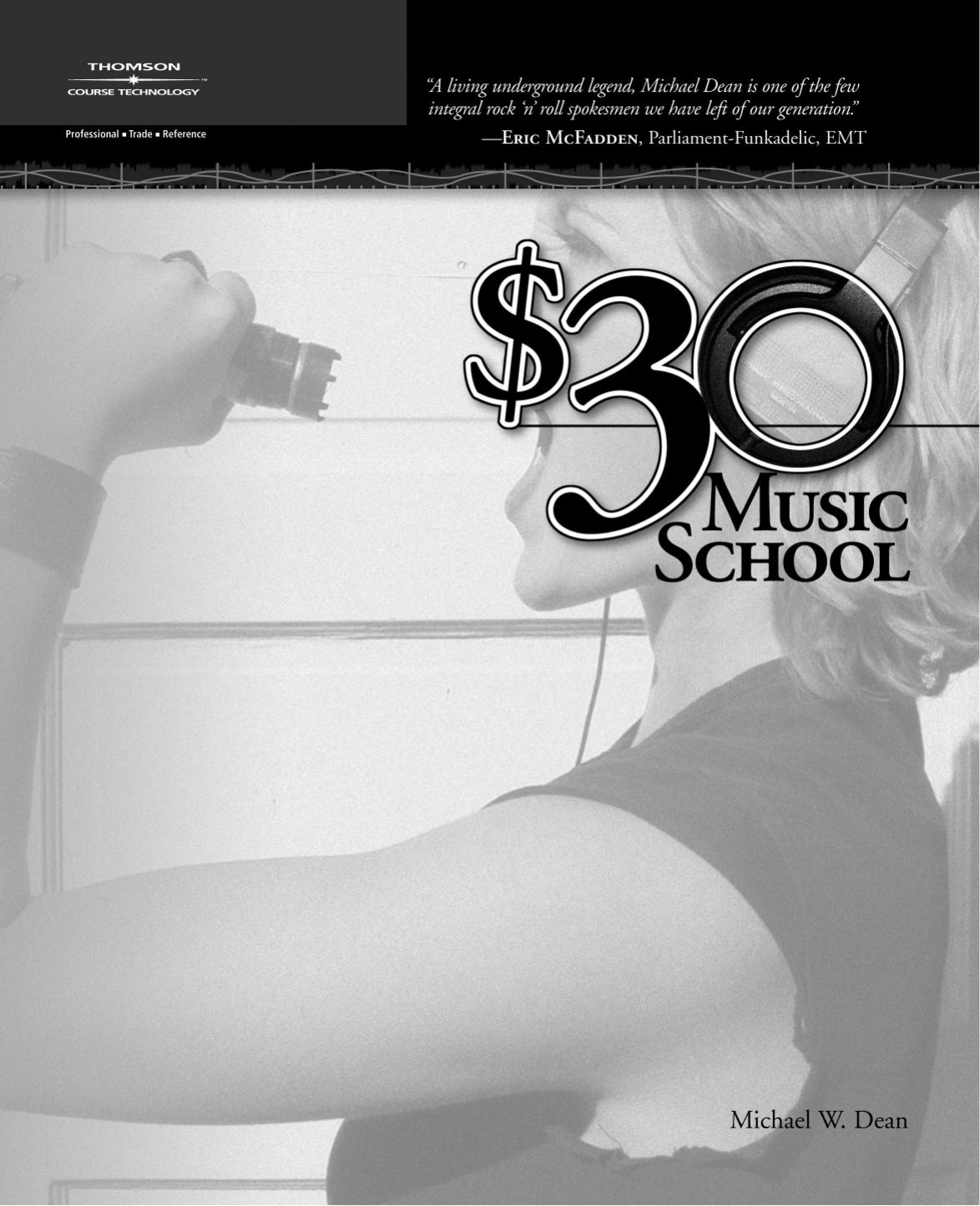$30 Music School by Michael W. Dean