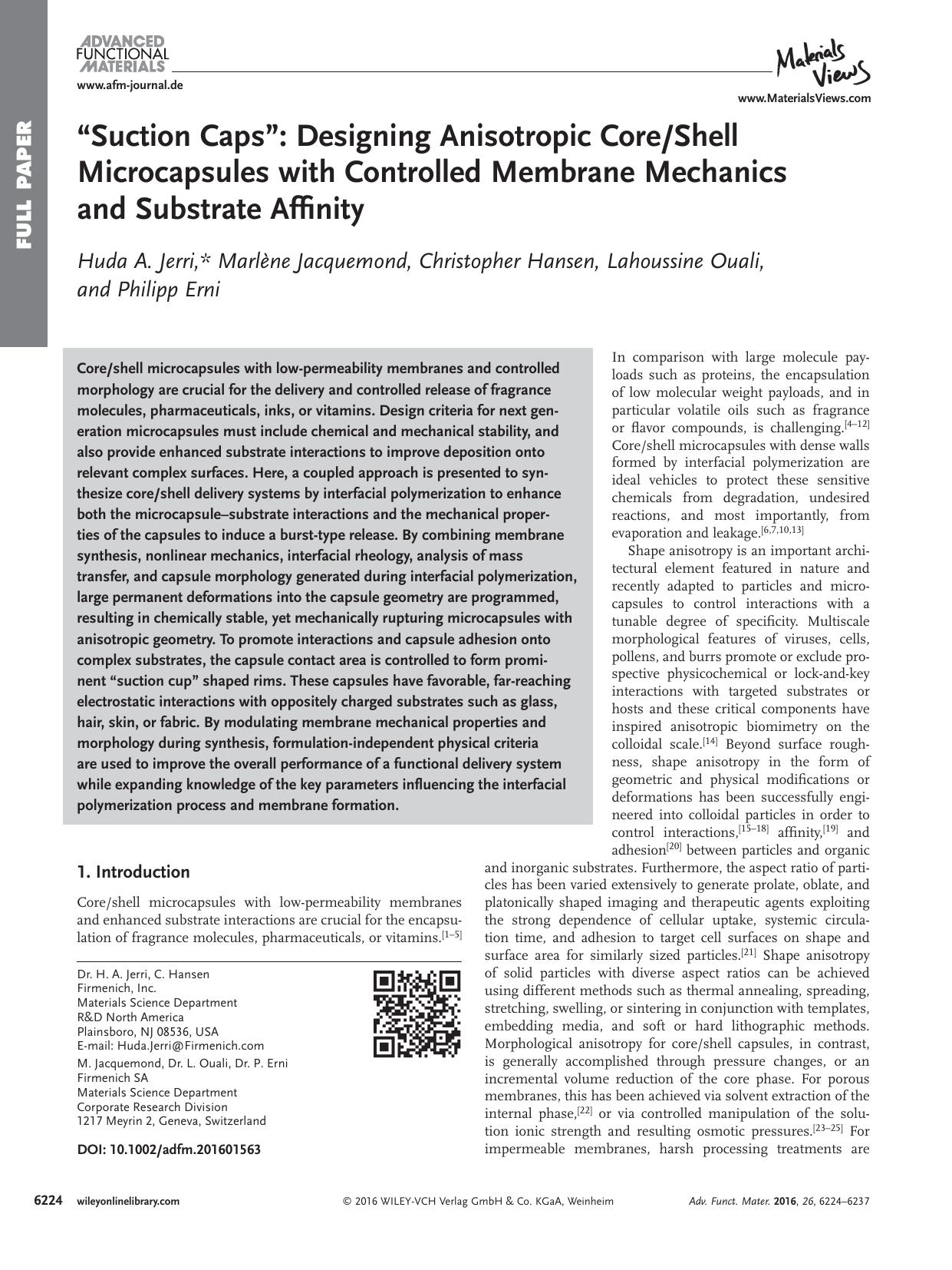 “Suction Caps”: Designing Anisotropic CoreShell Microcapsules with Controlled Membrane Mechanics and Substrate Affinity by Unknown