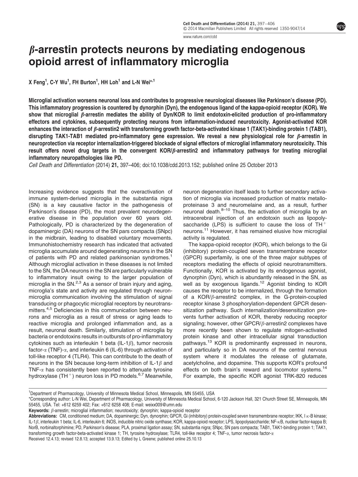 &beta;-arrestin protects neurons by mediating endogenous opioid arrest of inflammatory microglia by X Feng & C-Y Wu & F H Burton & H H Loh & L-N Wei &