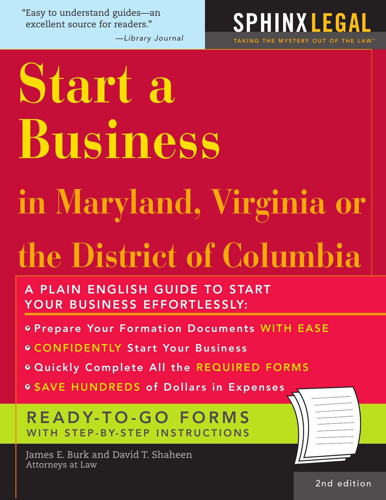 ''Start a Business in Maryland, Virginia, or the District of Columbia, 2E'' (Start a Business in Maryland, Virginia, or the District of Columbia) by James E. Burk David T. Shaheen