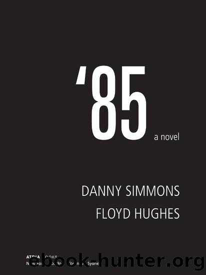 '85 by Danny Simmons