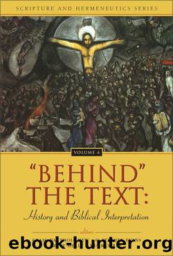 'Behind' the Text: History and Biblical Interpretation: 4 (Scripture and Hermeneutics Series) by Necunoscut(?)