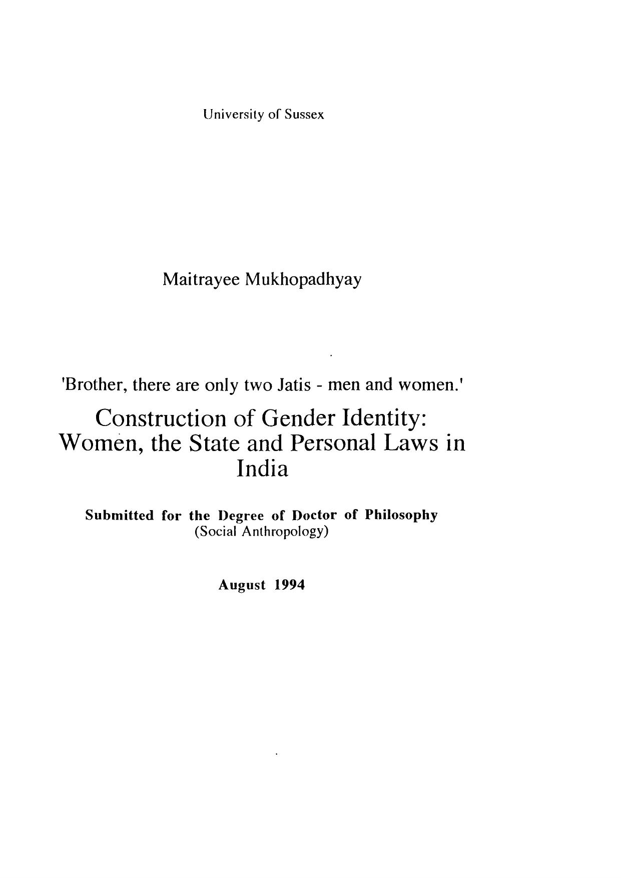 'Brother, there are only two Jatis - men and women.' Construction of Gender Identity: Women, the State and Personal Laws in India by Maitrayee Mukhopadhyay