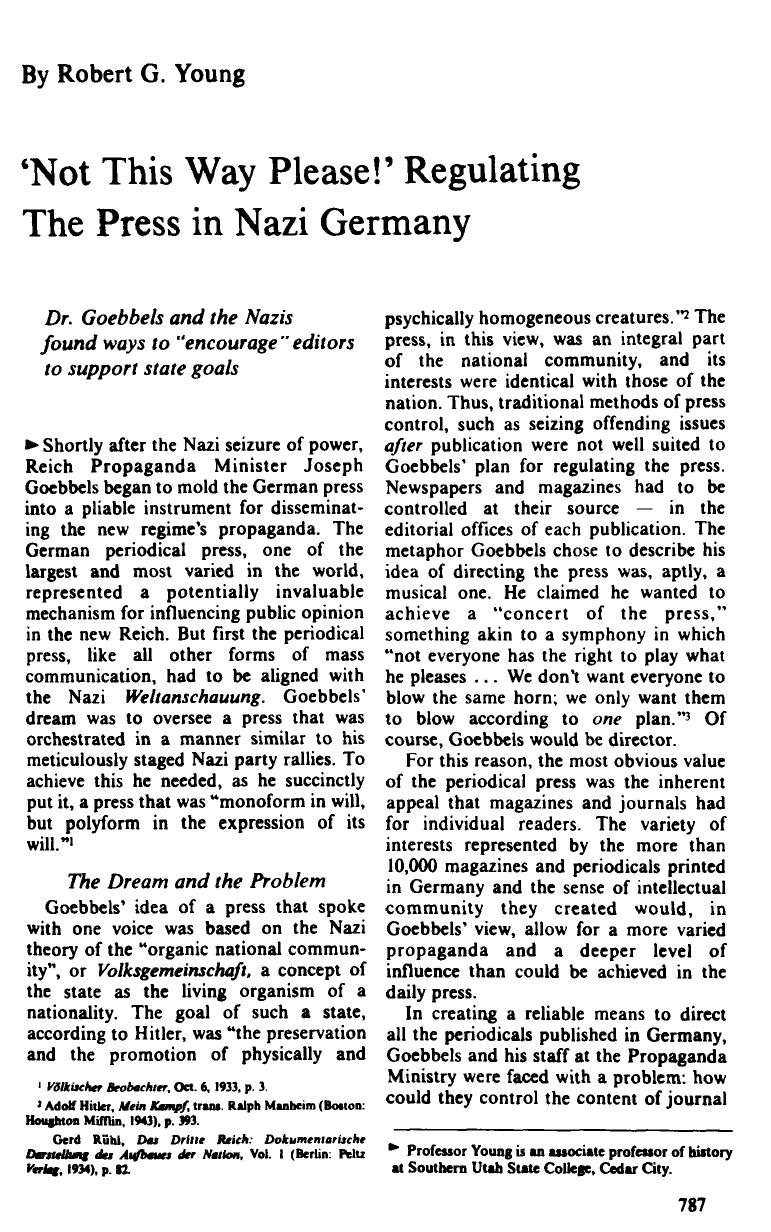 'Not This Way Please!' RegulatingThe Press in Nazi Germany by Unknown