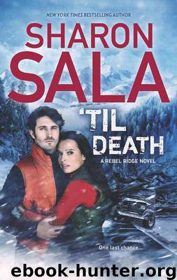 'Til Death (A Rebel Ridge Novel) by Sala Sharon