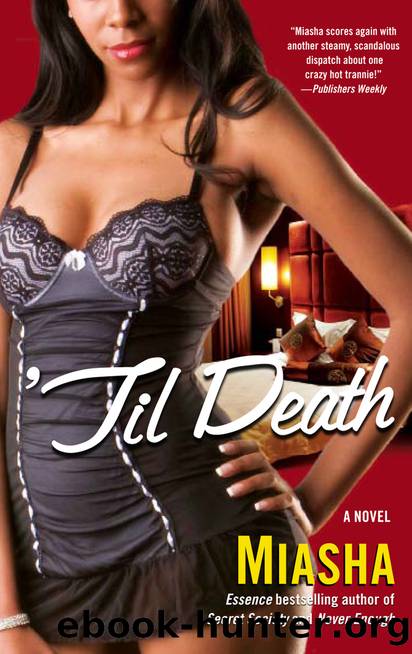 'Til Death by Miasha