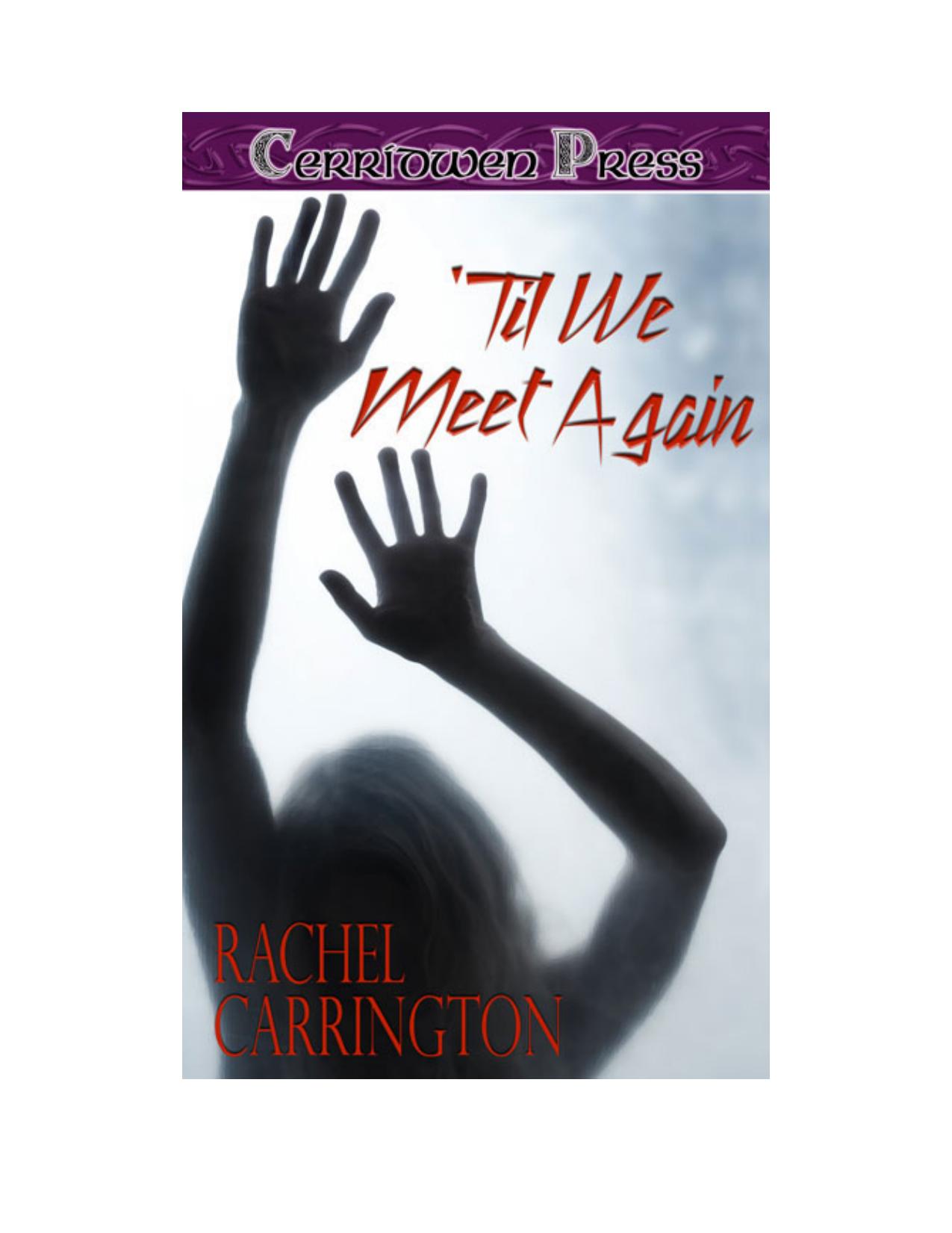 'Til We Meet Again by Rachel Carrington