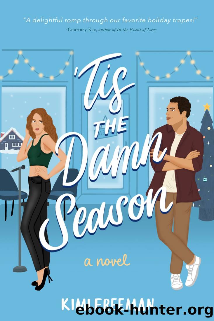 'Tis the Damn Season by Kimi Freeman