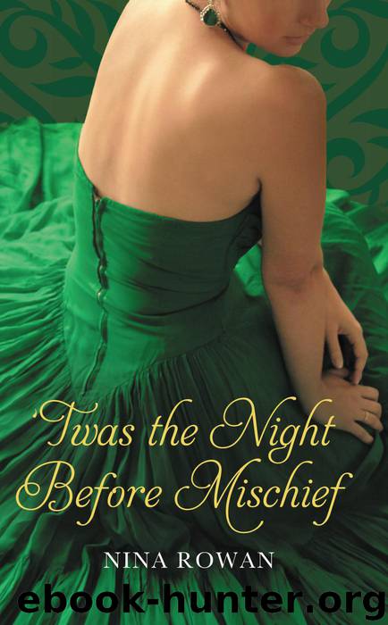 'Twas the Night Before Mischief by Nina Rowan