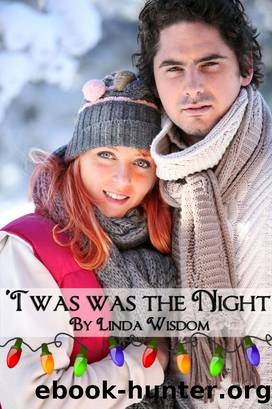 'Twas the Night by Linda Wisdom