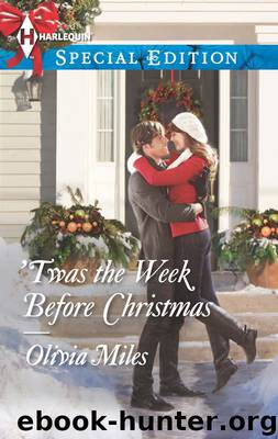 'Twas the Week Before Christmas by Olivia Miles