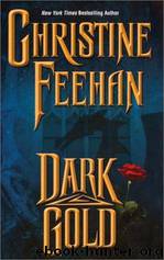 ( Dark 3) Dark Gold by Christine Feehan