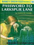 (#10) Password to Larkspur Lane by Carolyn Keene
