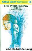 (#14) The Whispering Statue by Carolyn Keene