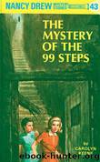 (#43) The Mystery of the 99 Steps by Carolyn Keene