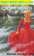 (#64) Captive Witness by Carolyn Keene