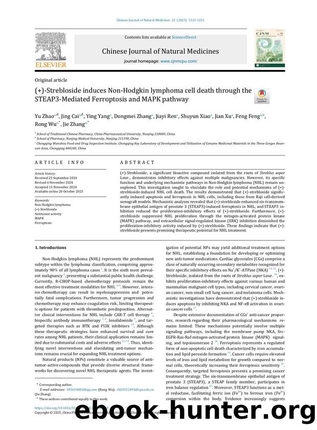 (+)-Strebloside induces Non-Hodgkin lymphoma cell death through the STEAP3-Mediated Ferroptosis and MAPK pathway by unknow