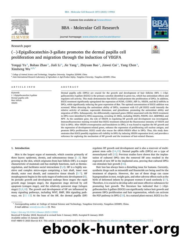 (â)-Epigallocatechin-3-gallate promotes the dermal papilla cell proliferation and migration through the induction of VEGFA by Yongqi Yu & Bohao Zhao & Jiali Li & Jie Yang & Zhiyuan Bao & Jiawei Cai & Yang Chen & Xinsheng Wu