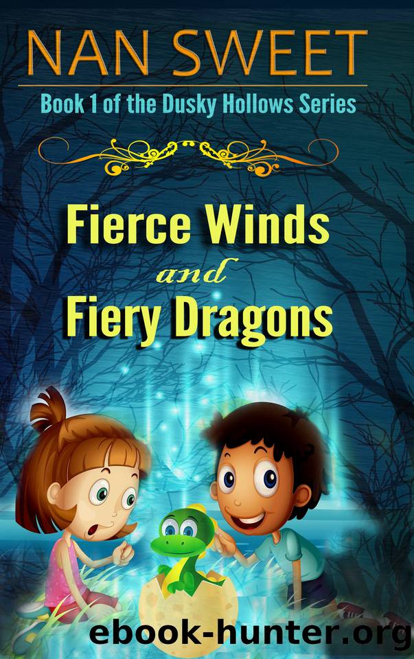 (1) Fierce Winds and Fiery Dragons (Dusky Hollows) by Sweet Nan