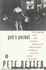 (1984) God's Pocket by Pete Dexter