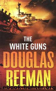 (1989) White Guns by Douglas Reeman