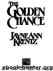(1990) The Golden Chance by Jayne Ann Krentz