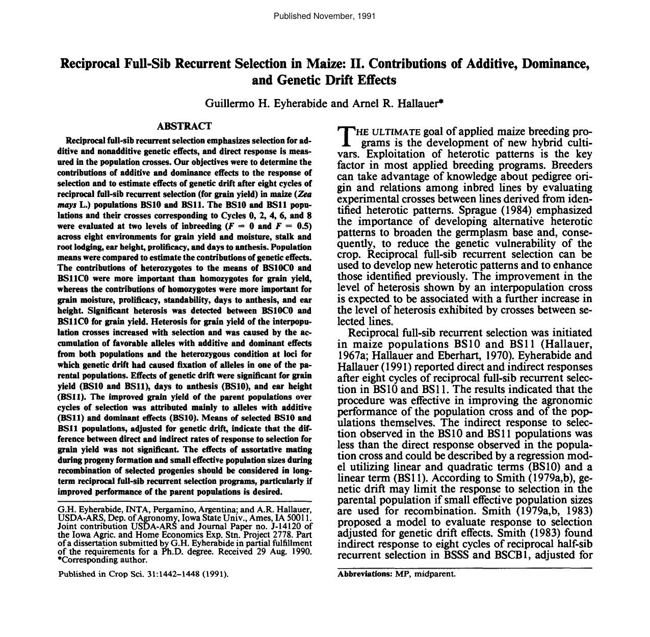 (1991) Reciprocal Full-Sib Recurrent Selection in Maize: II. Contributions of Additive, Dominance, and Genetic Drift Effects by Guillermo H. Eyherabide A. R. Hallauer
