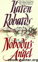 (1992) Nobody's Angel by Karen Robards