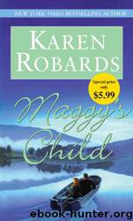 (1994) Maggy's Child by Karen Robards