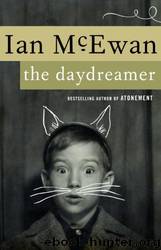 (1994) The Daydreamer by Ian McEwan