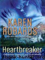 (1996) Heartbreaker by Karen Robards