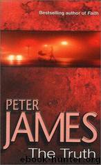 (1997) The Truth by Peter James