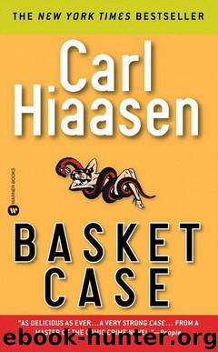 (2002) Basket Case by Carl Hiaasen