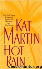 (2002) Hot Rain by Kat Martin