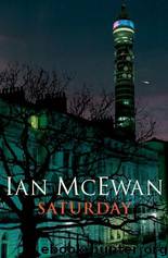 (2005) Saturday by Ian McEwan