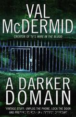 (2008) A Darker Domain by Val McDermid